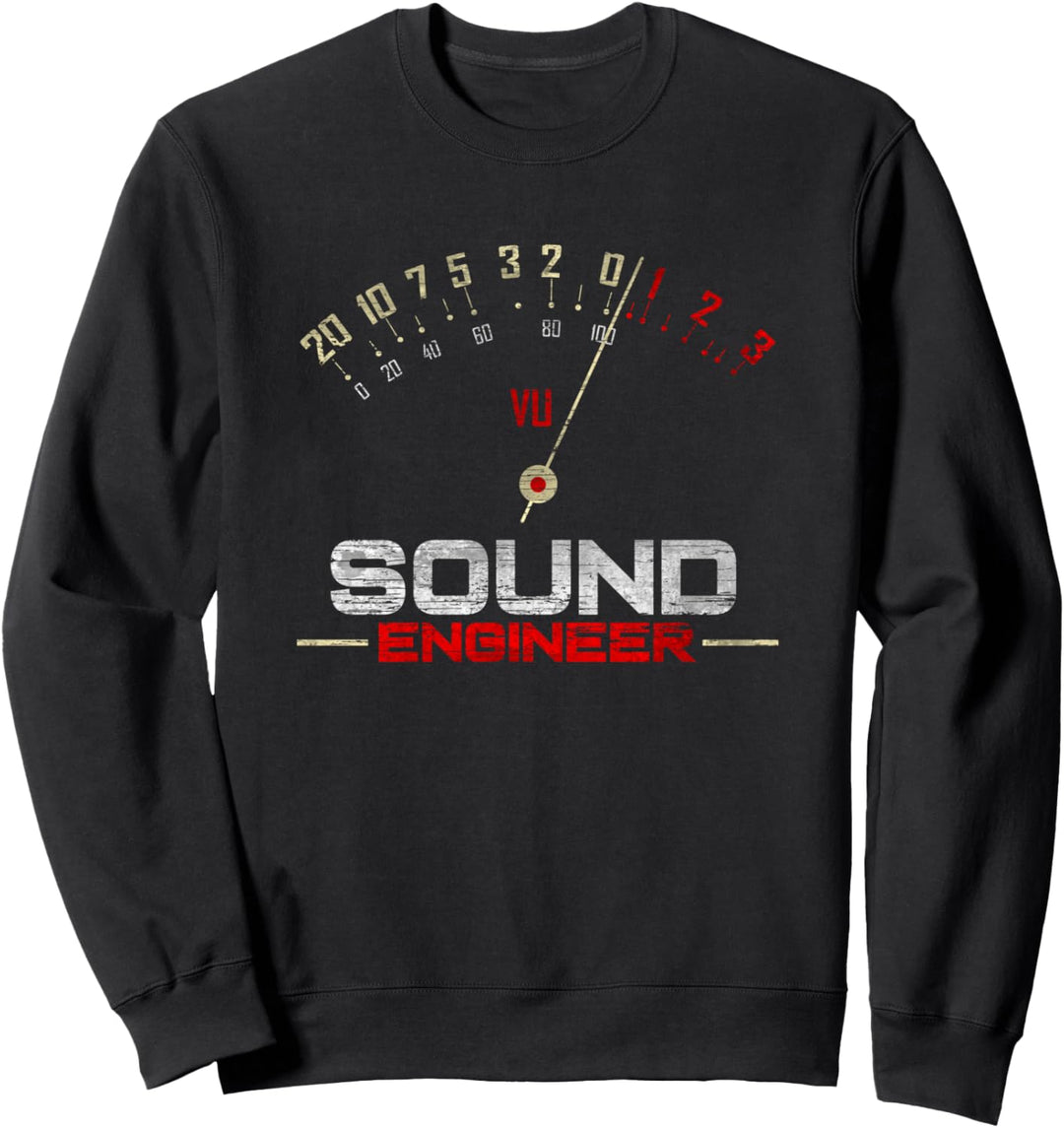 Sound Engineer VU Meter - Tontechniker Tontechnik Geschenk Sweatshirt