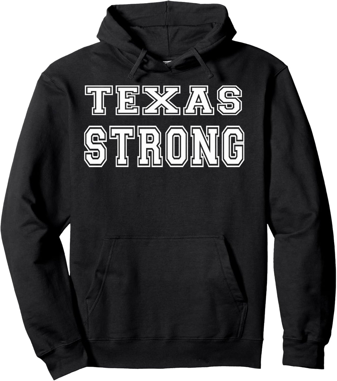 Texas TX Strong Texan Pullover Hoodie