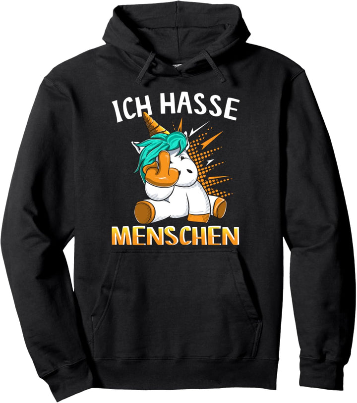 Ich hasse Menschen Einhorn Pullover Hoodie