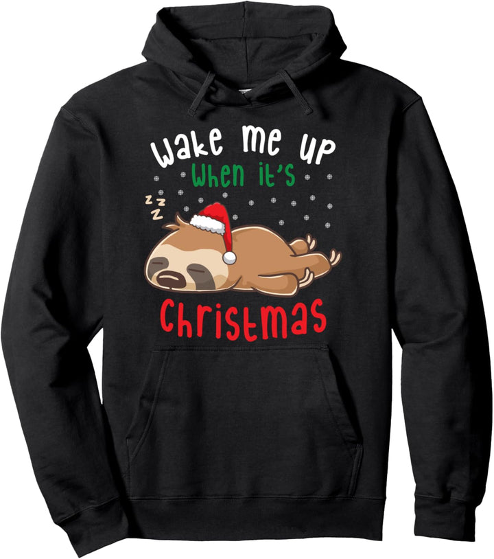 Wake Me Up When It's Christmas Sloth Schlafendes Faultier Pullover Hoodie