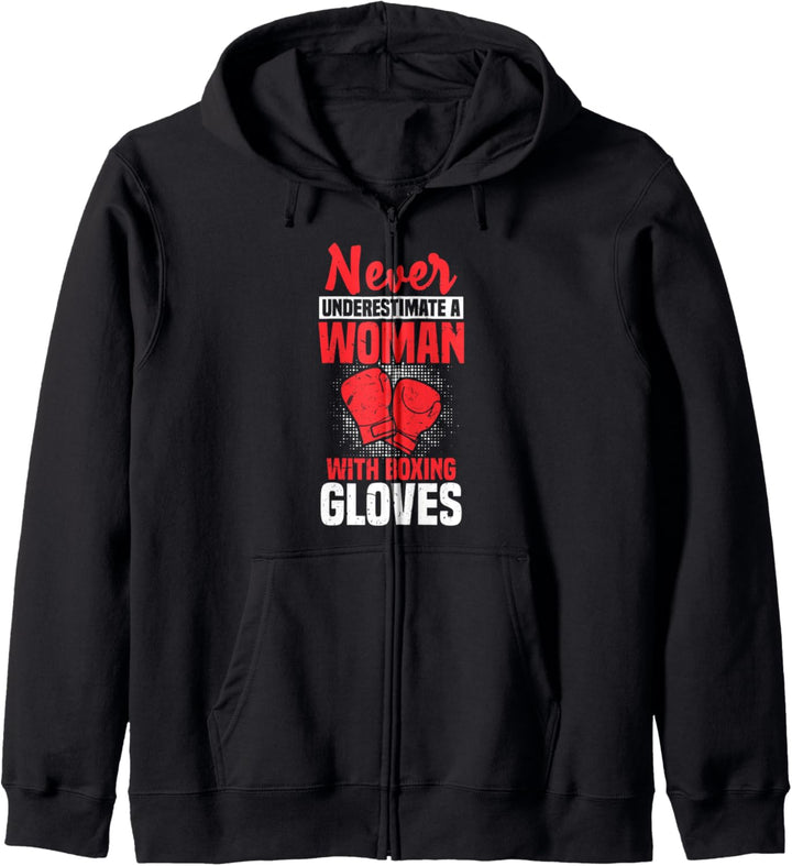 Never Underestimate A Woman with Boxing Gloves | Gym Workout Kapuzenjacke