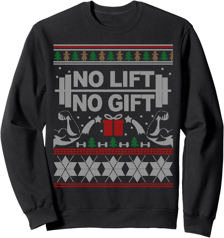 No Lift No Gift Ugly Christmas Sweater für Bodybuilder XMas Sweatshirt
