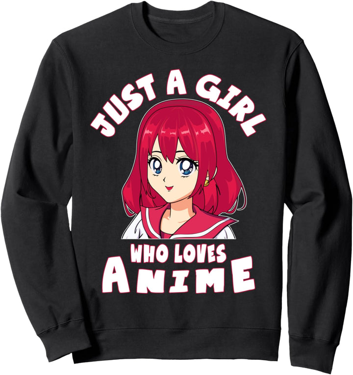 Nur ein Mädchen, das Anime liebt - Teen Girls Anime & Manga Sweatshirt