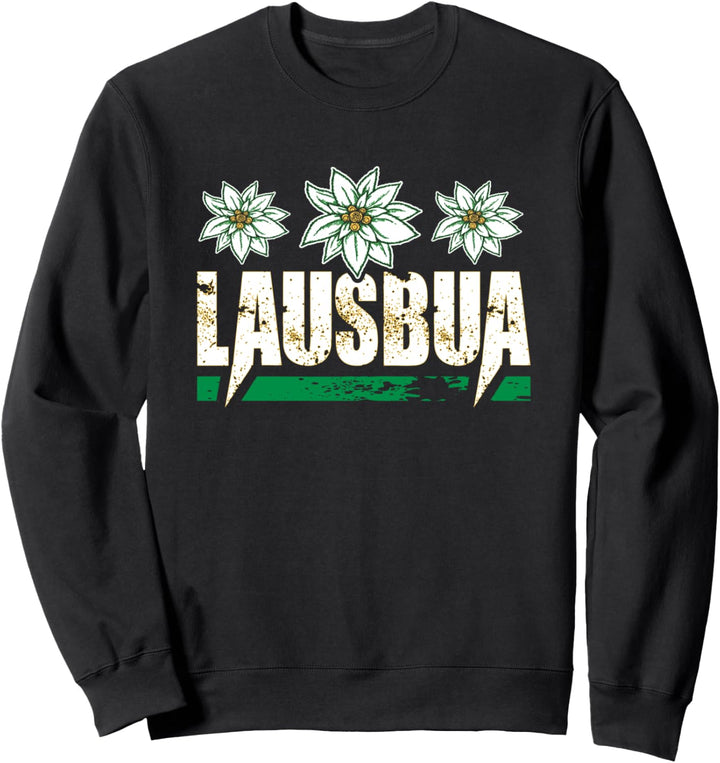 Lausbua | Bayern bayerisch Dialekt Spruch Sweatshirt