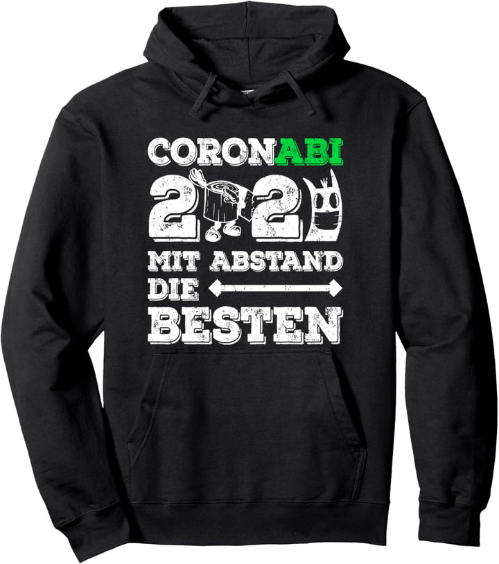 Coronabi mit Abstand die Besten 2021 - Abitur Pullover Hoodie