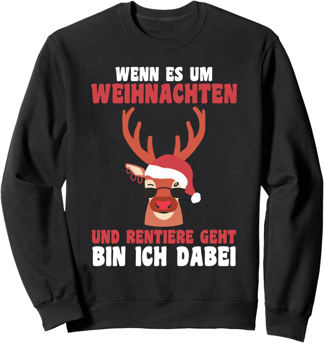 Weihnacnhtsmann Rentier Weihnachten Sweatshirt