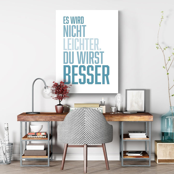 wandmotiv24 Motivations Motiv als Leinwandbild, 40x30cm, Hochformat, Motivation, du wirst Besser, We
