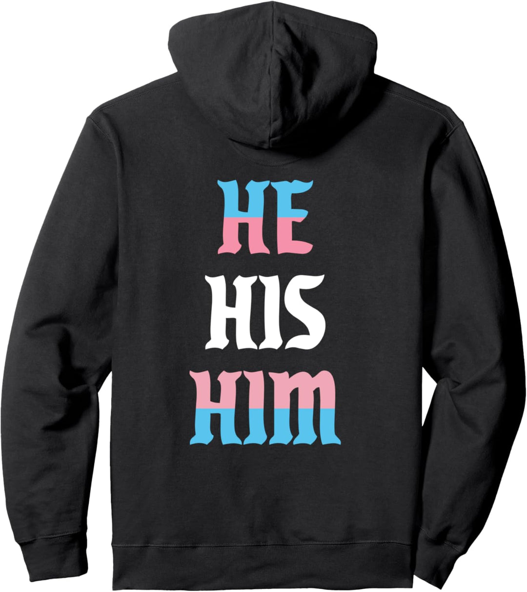 He His Him Pronomen LGBTQIA Trans Pride Flagge Pullover Hoodie