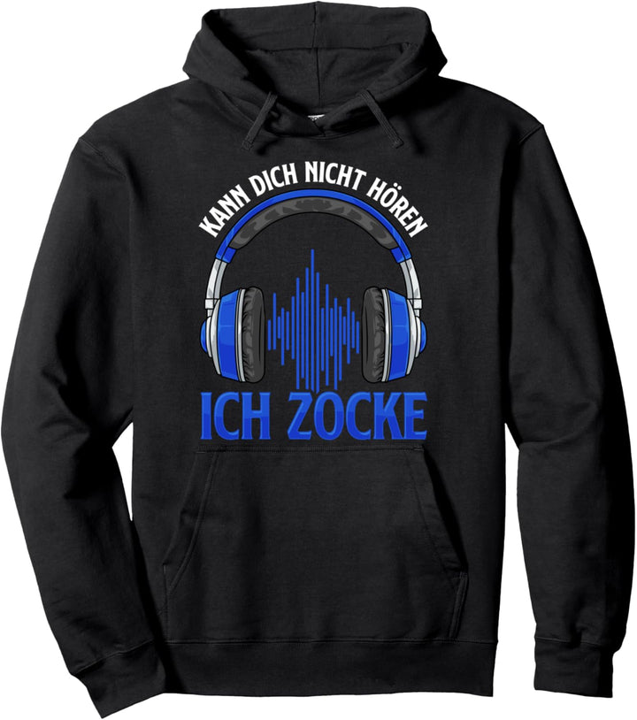 Kann Dich Nicht Hören Ich Zocke I Lustiges PC Gamer Headset Pullover Hoodie