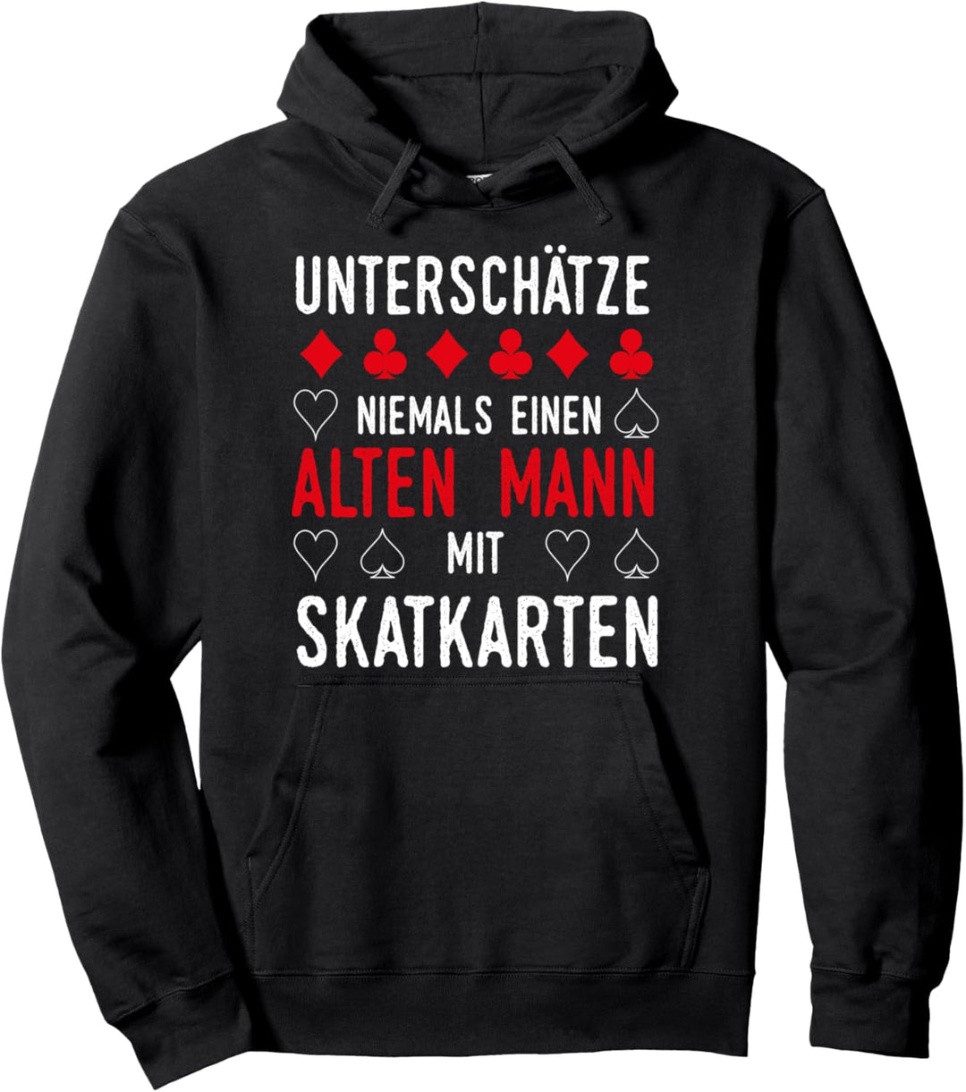 Skat - Skatspiel alter Mann Spruch Skatspieler Geschenkidee Pullover Hoodie