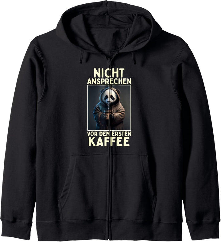 Nicht Ansprechen Vor Dem Ersten Kaffee Morgenmuffel Pandabär Kapuzenjacke