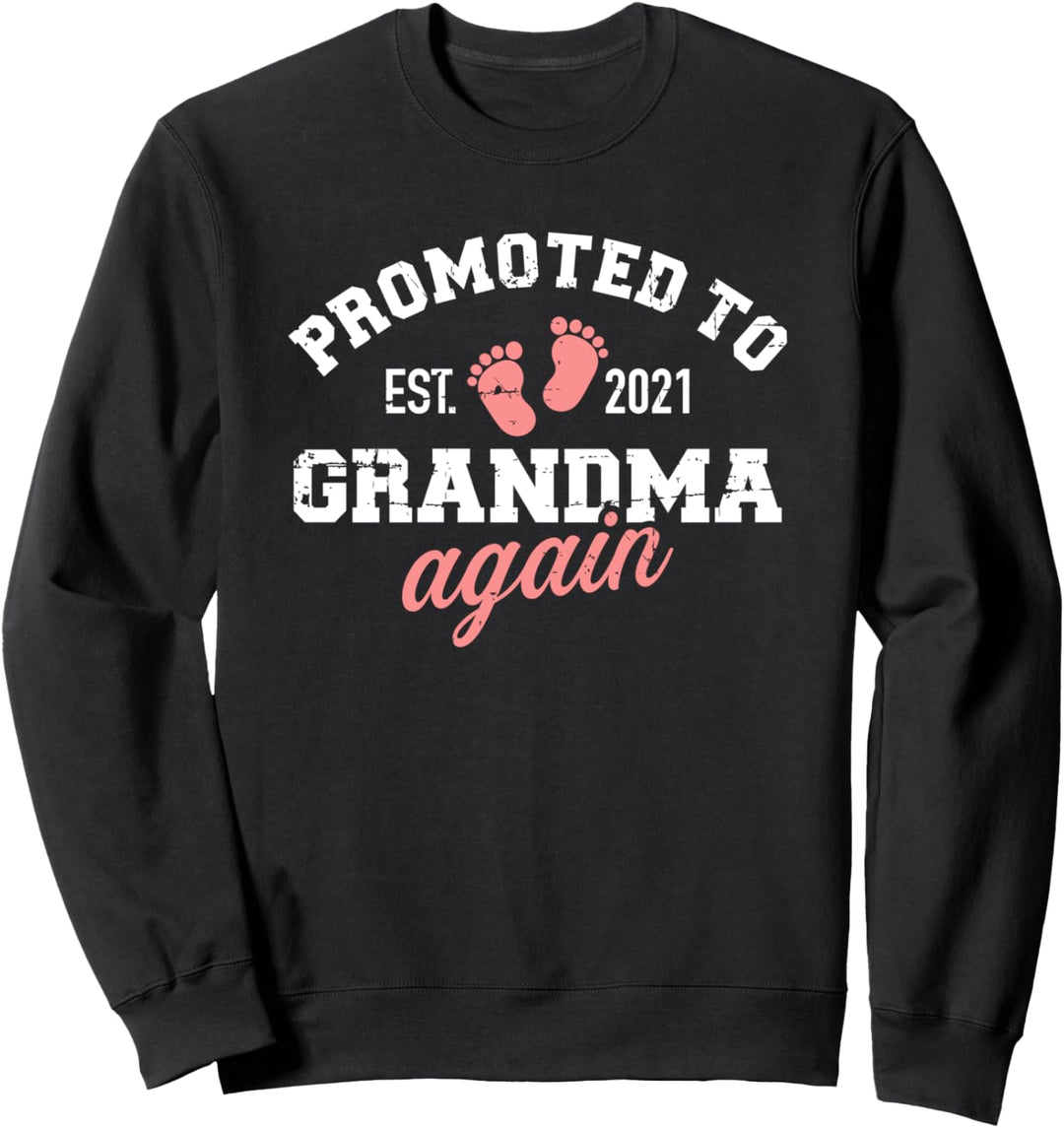 Oma 2021 befördert Sweatshirt