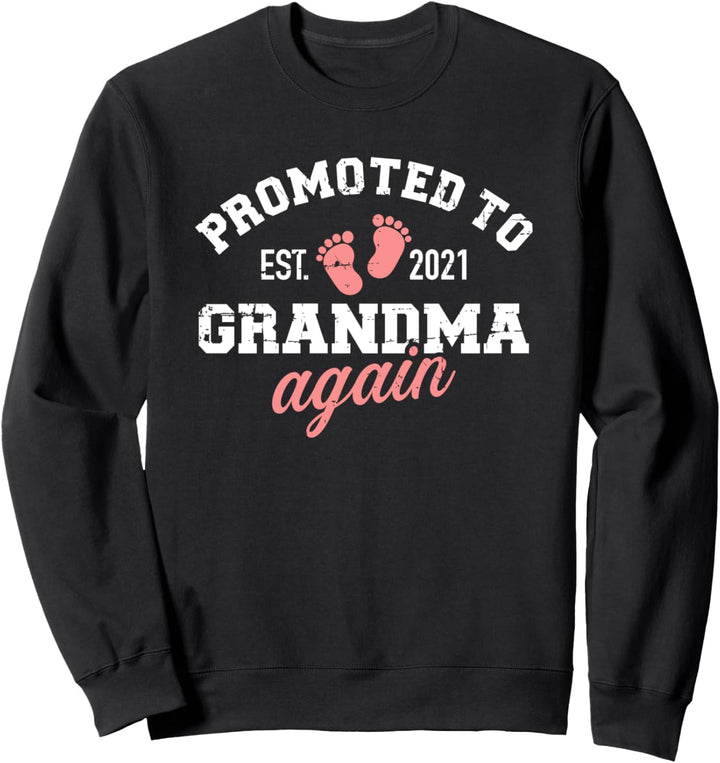 Oma 2021 befördert Sweatshirt