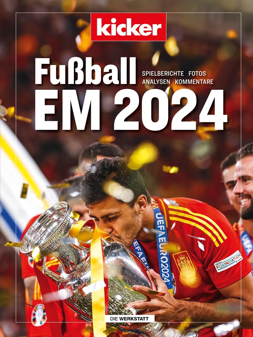 kicker Fussball EM 2024: Spielberichte. Fotos. Analysen. Kommentare., Gebundenes Buch