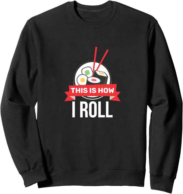 So rollt ich Sushi japanische Ästhetik. Sweatshirt