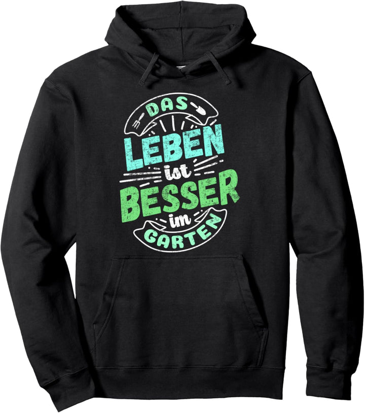 Garten Gärtner Schrebergarten Hobbygärtnerin Lustiges Garten Pullover Hoodie