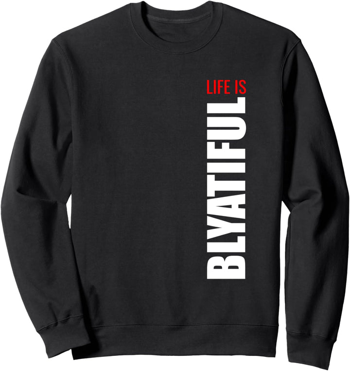Lustiger Blaytiful Rossia Russland Russia Russen Spruch Sweatshirt