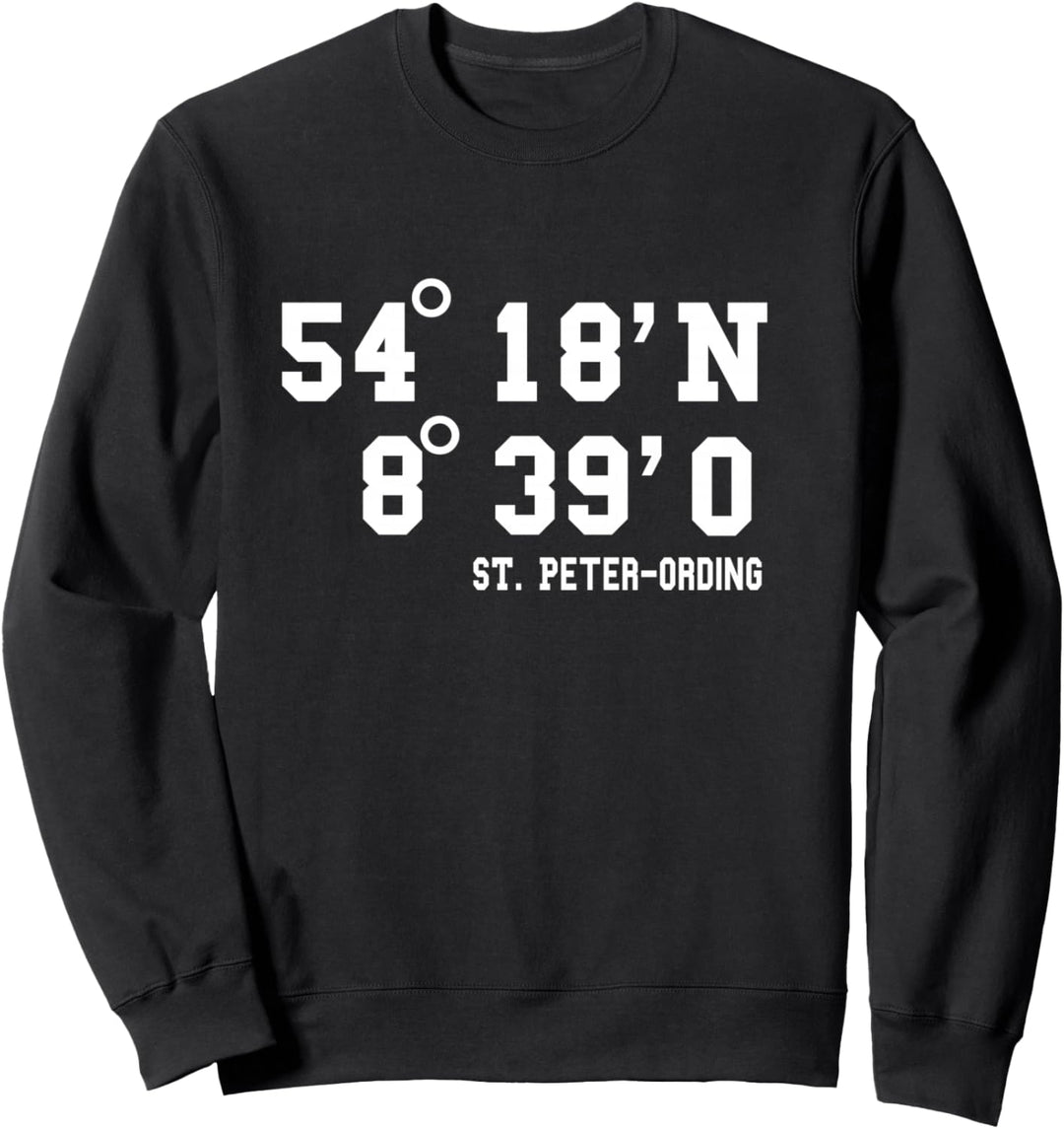 Sankt Peter Ording Koordinaten Design Nordseeküste Urlaub Sweatshirt