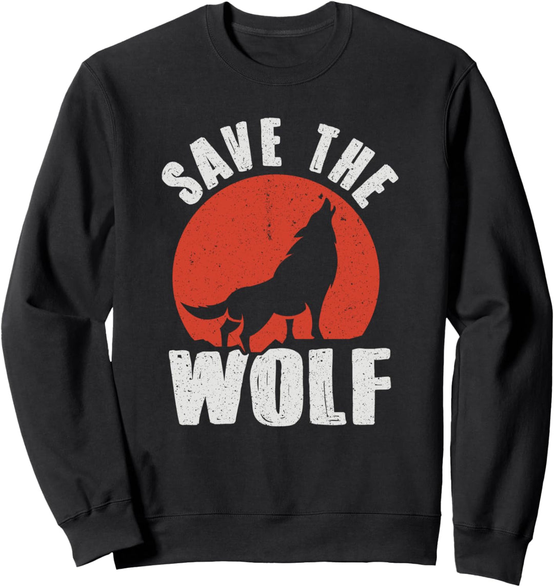 Wolf Raubtier - Wildnis Wölfe Save The Wolf Sweatshirt