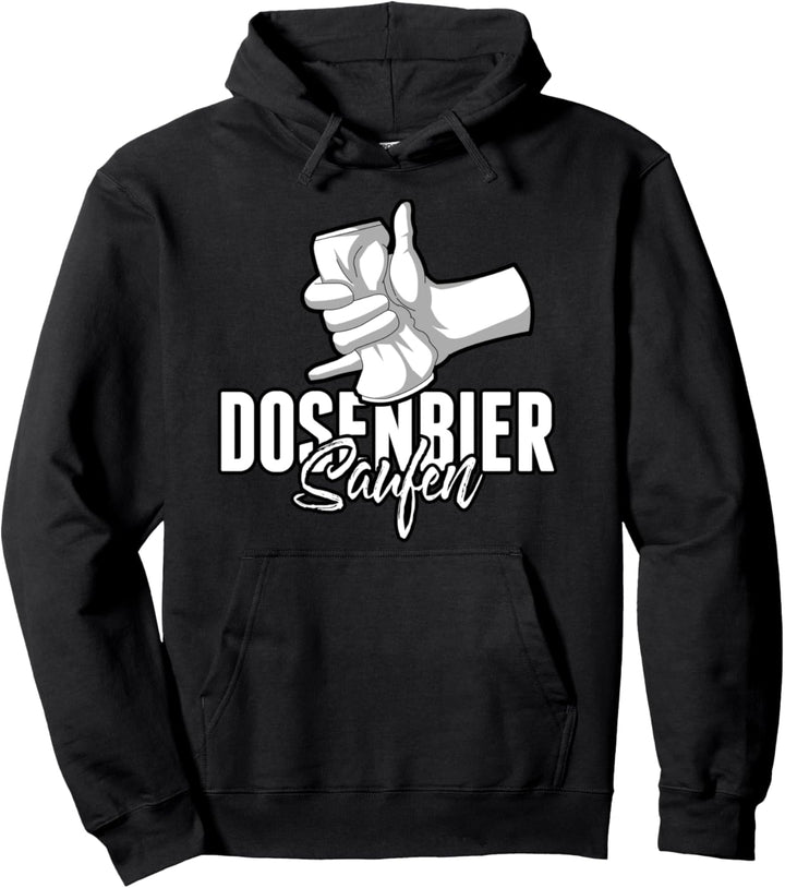 Dosenbier Saufen Geschenk für Party Pullover Hoodie