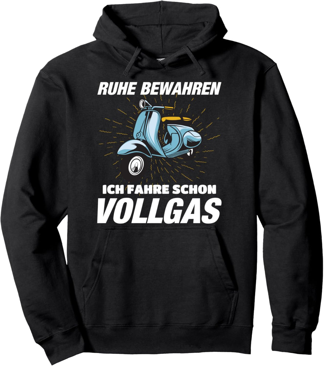 Motorroller Fahre schon Vollgas Moped Scooter Pullover Hoodie