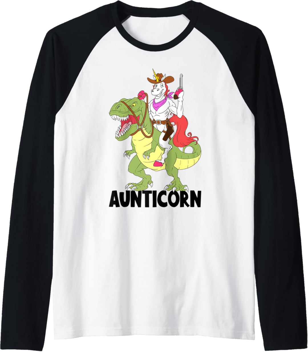 Unicorn Aunt Aunticorn Riding Dinosaur T-Rex Cowboy Sheriff Raglan