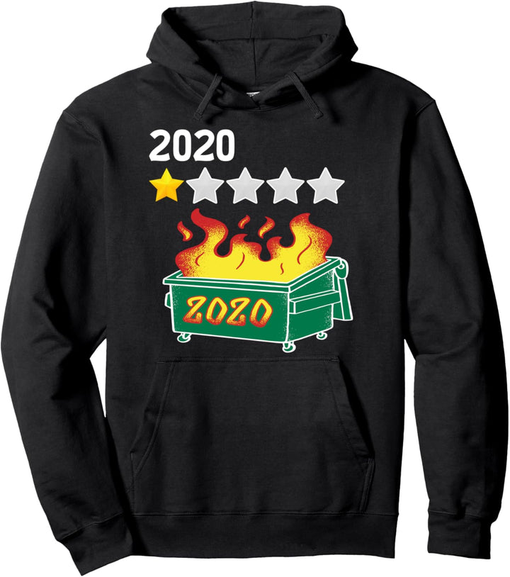 Funny Gift 2020 One Star Review DumpsterFire Pullover Hoodie