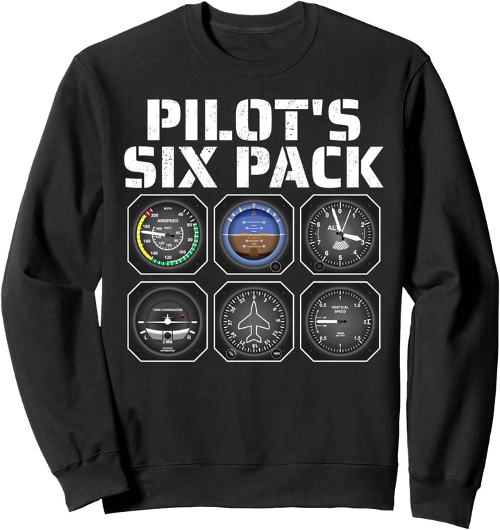Pilot's Sixpack Fun Flight Instruments Six Pack Sweatshirt