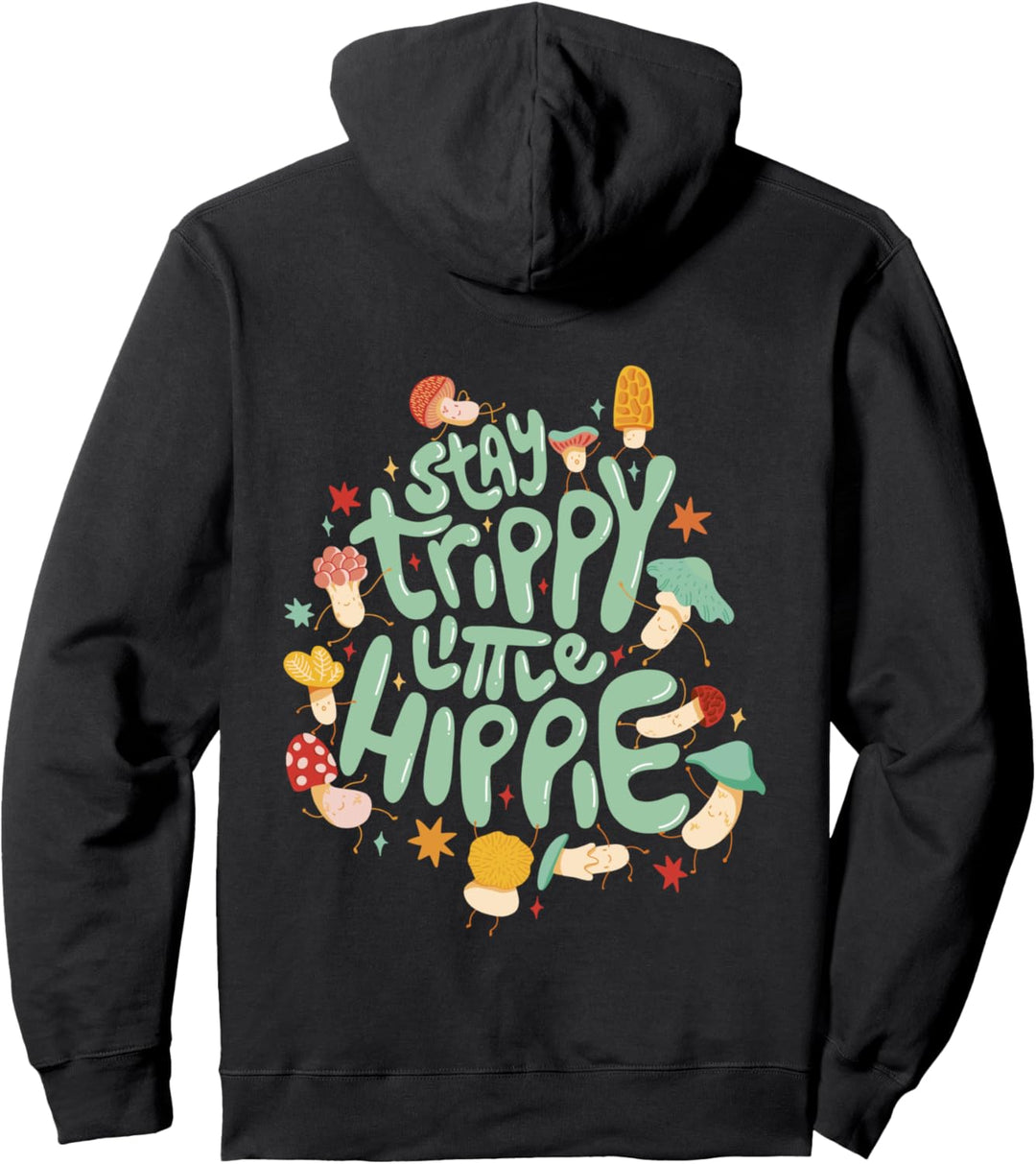 Indie Grunge Pilze Mycology Mushroom Stay Trippy Hippie Pullover Hoodie