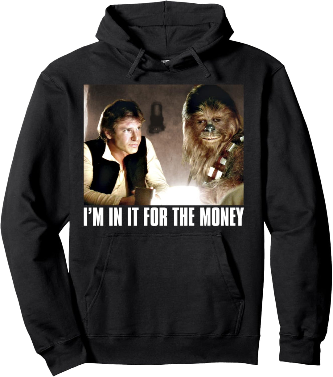 Star Wars I'm in it for the Money Picture Han Solo Pullover Hoodie
