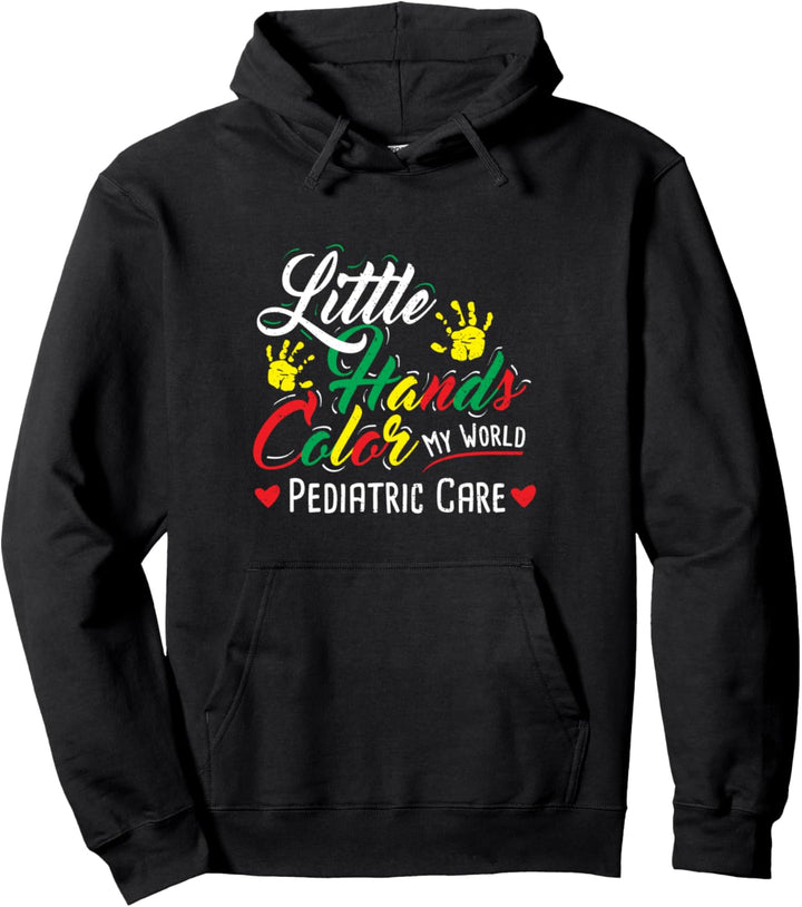 Arzt: Little Hands Color My World - Krankenschwester Sprüche Pullover Hoodie