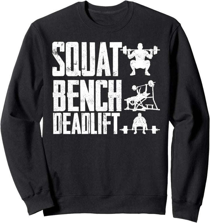 Funny Weightlifting Squat Fitness Gym Motivational Sweatshirt