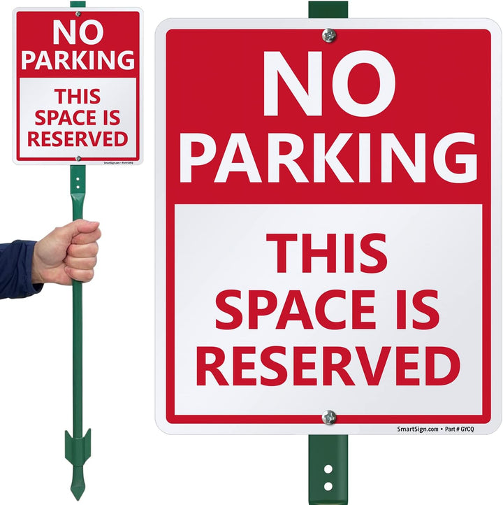 SmartSign 30,5 x 25,4 cm "No Parking - This Space Is Reserved" LawnBoss Hofschild mit 91 cm Pfahl, 4