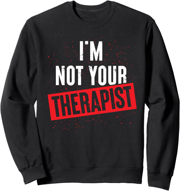 Psychologe Therapie Psychotherapeut Lustiges Psychologie Sweatshirt