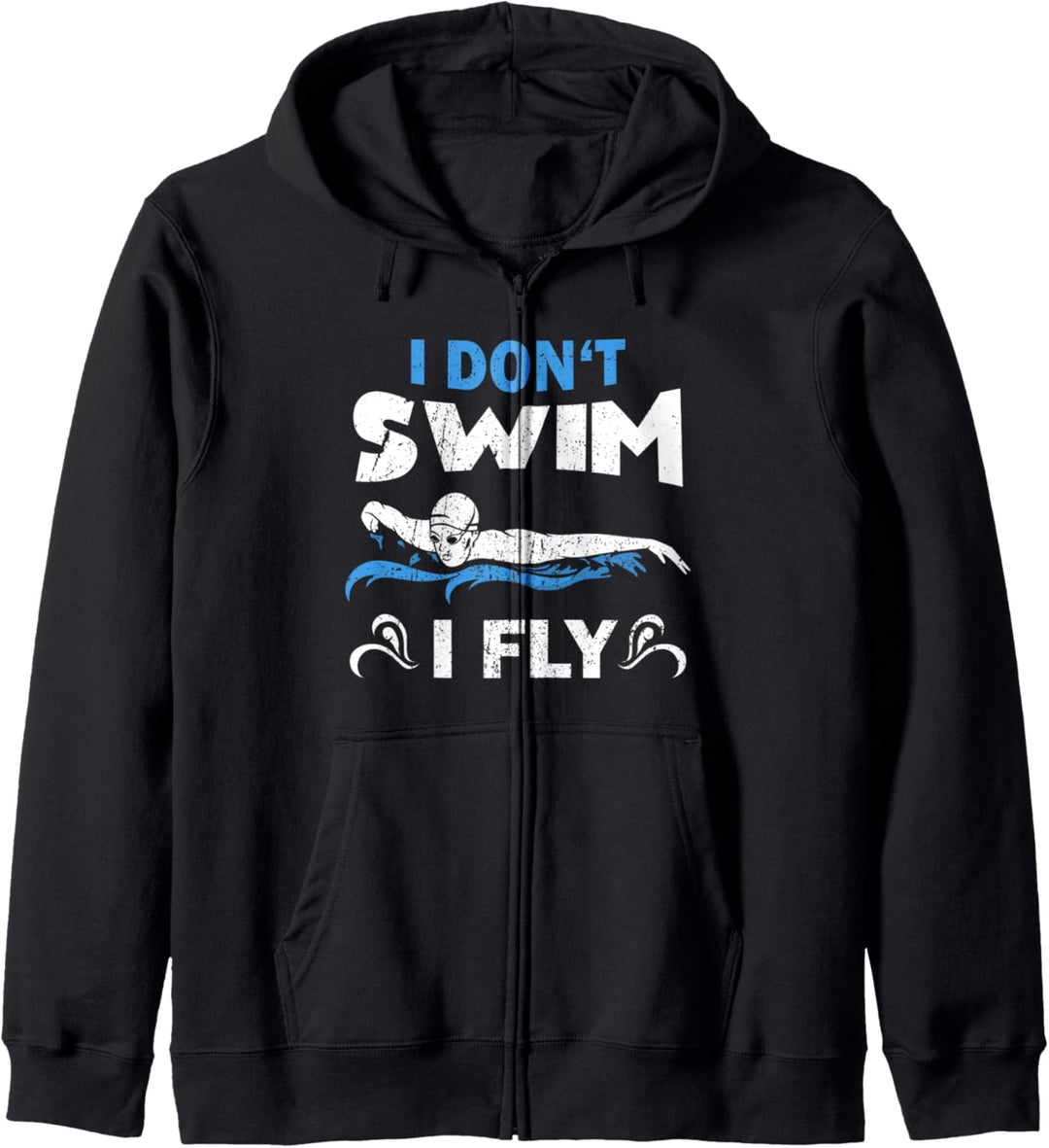 Ich Schwimme Nicht Ich Fliege - Lustiges Schwimmen Schwimmer Kapuzenjacke