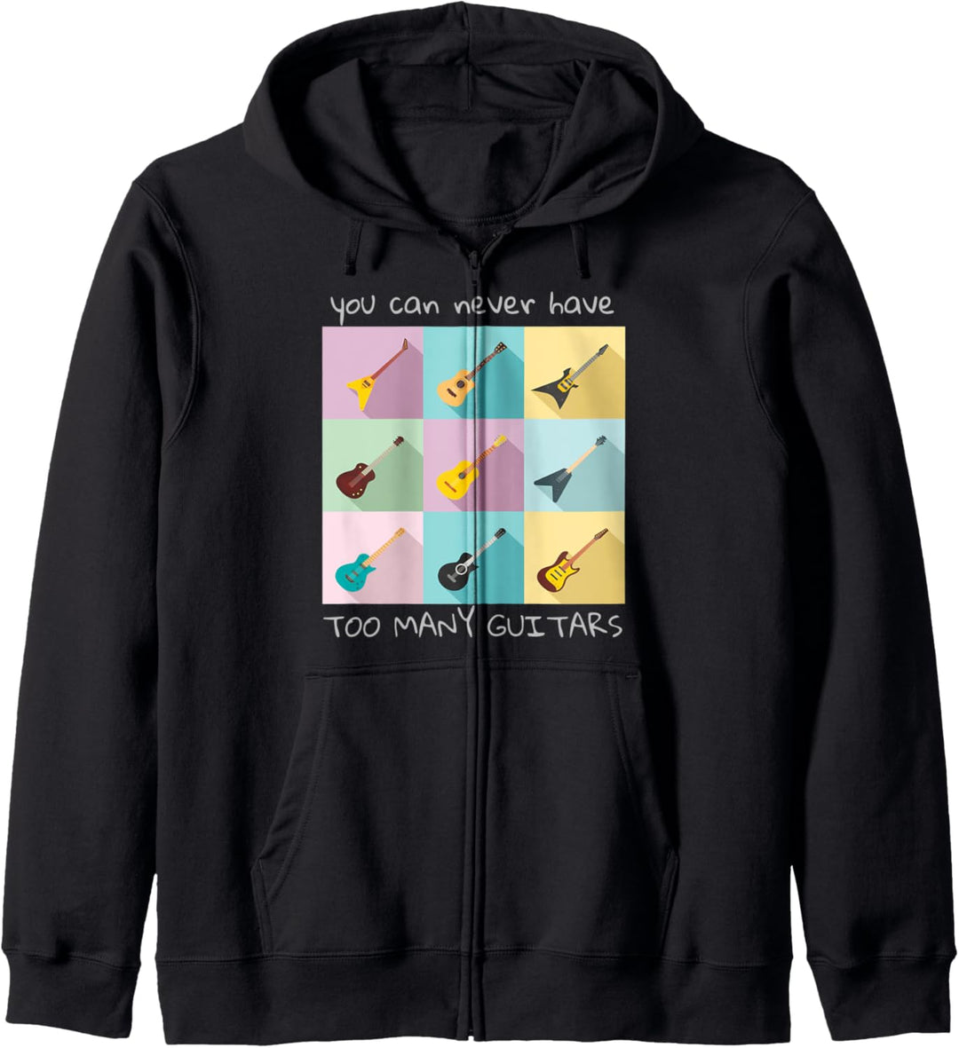 You Can Never Have Too Many Guitars Musik Geschenk Kapuzenjacke
