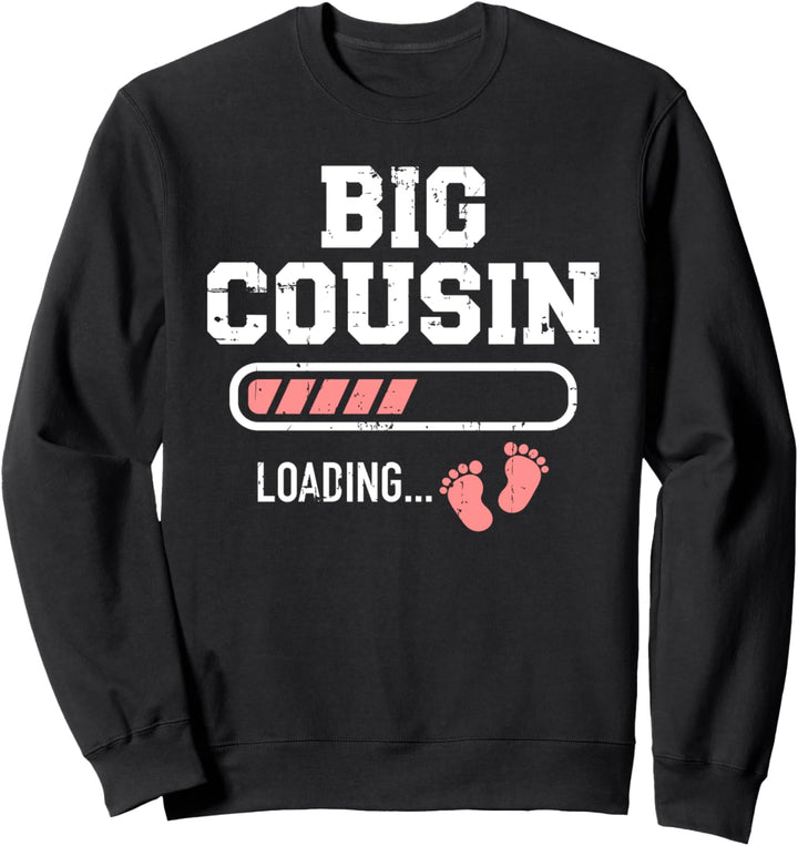Grosse Cousine lädt Ladebalken Sweatshirt