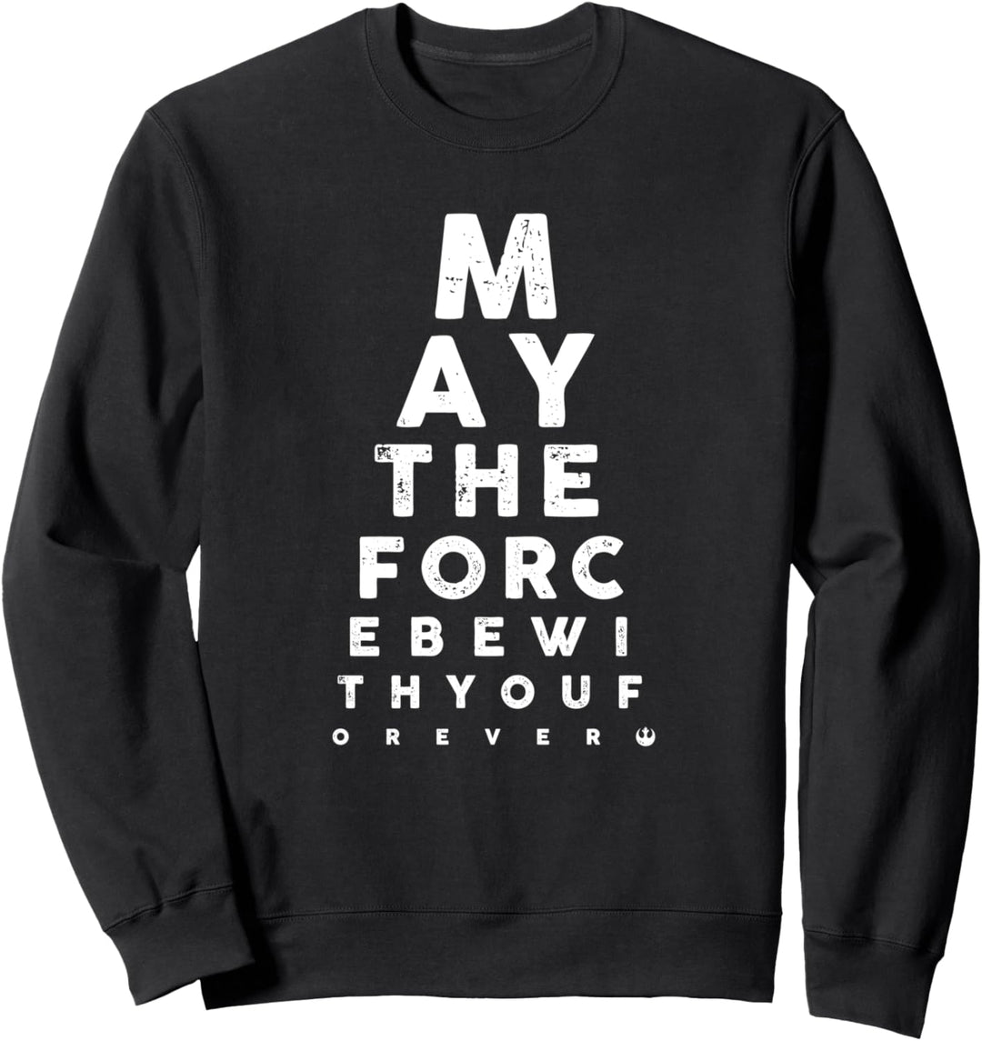 Star Wars May The Force Be With You Forever Eye Chart Sweatshirt