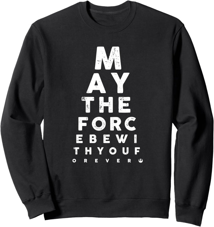 Star Wars May The Force Be With You Forever Eye Chart Sweatshirt