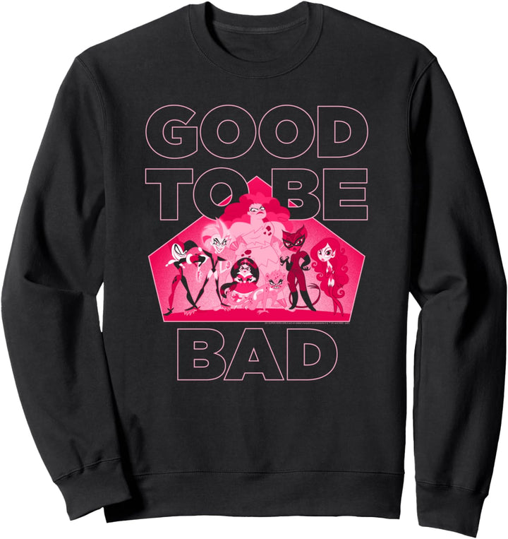 DC Super Hero Girls Good To Be Bad Sweatshirt