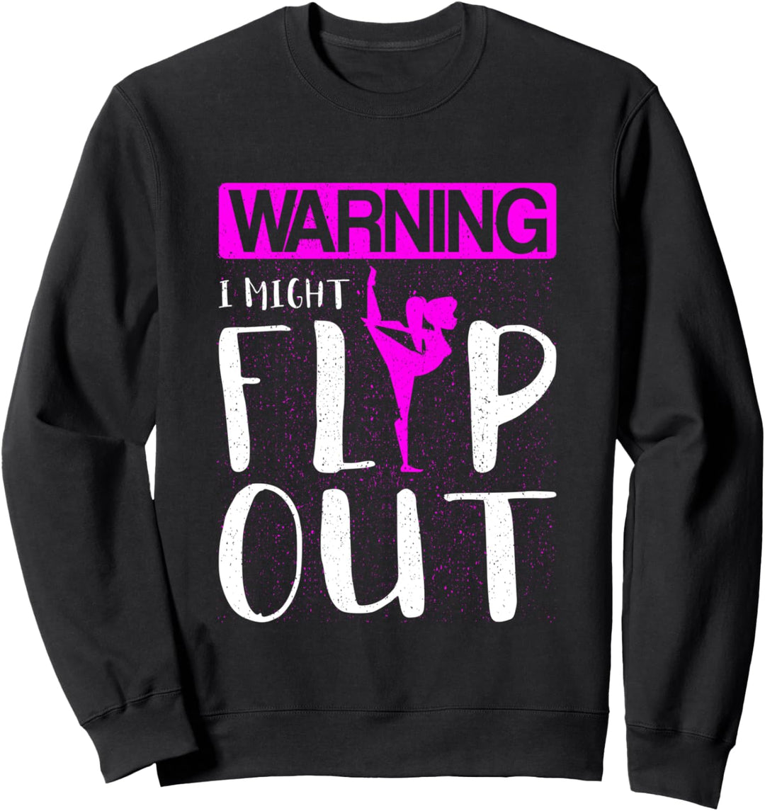 Funny I Might Flip Out Gymnast Cheerleader Cheer Sweatshirt