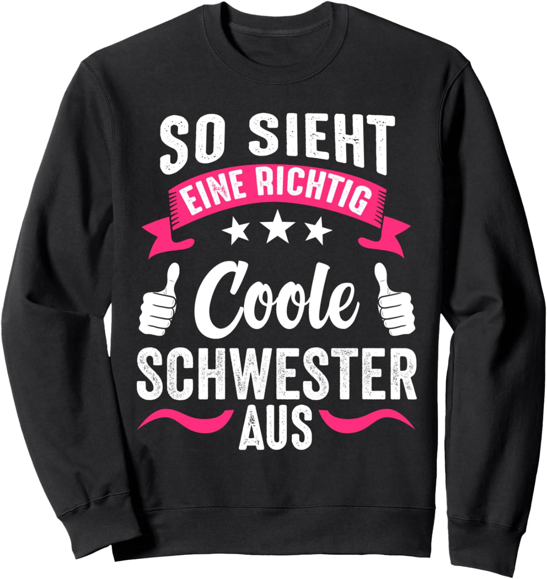 So Sieht Ein Richtig Cooler Bruder Aus Geschenkidee Sweatshirt