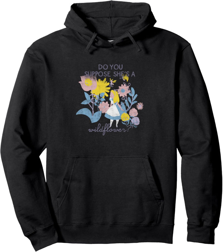 Disney Alice In Wonderland Do You Suppose She's A Flower Hmm Pullover Hoodie