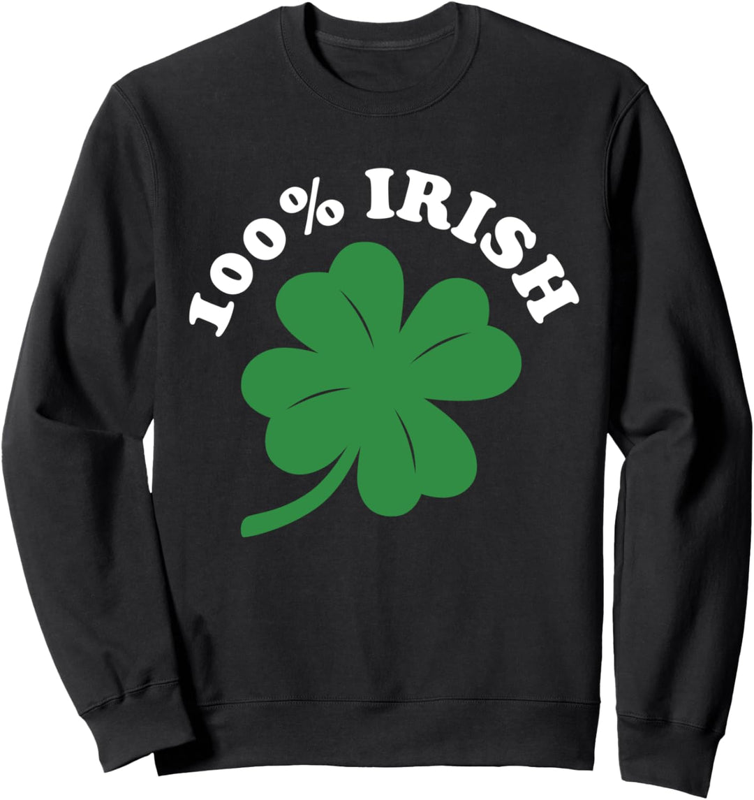 100 percent Irish Sweatshirt