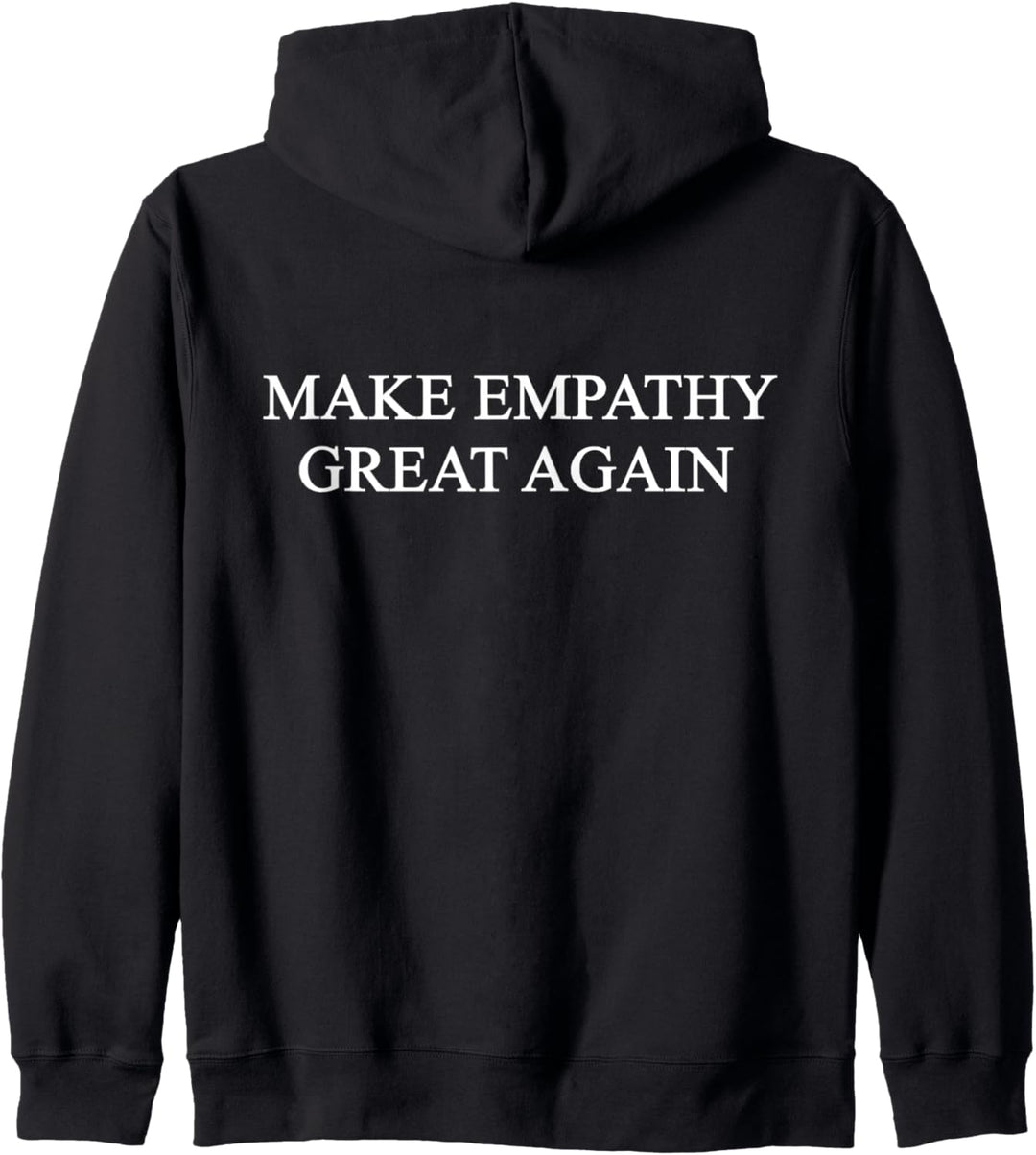 Make Empathy Great Again Kapuzenjacke