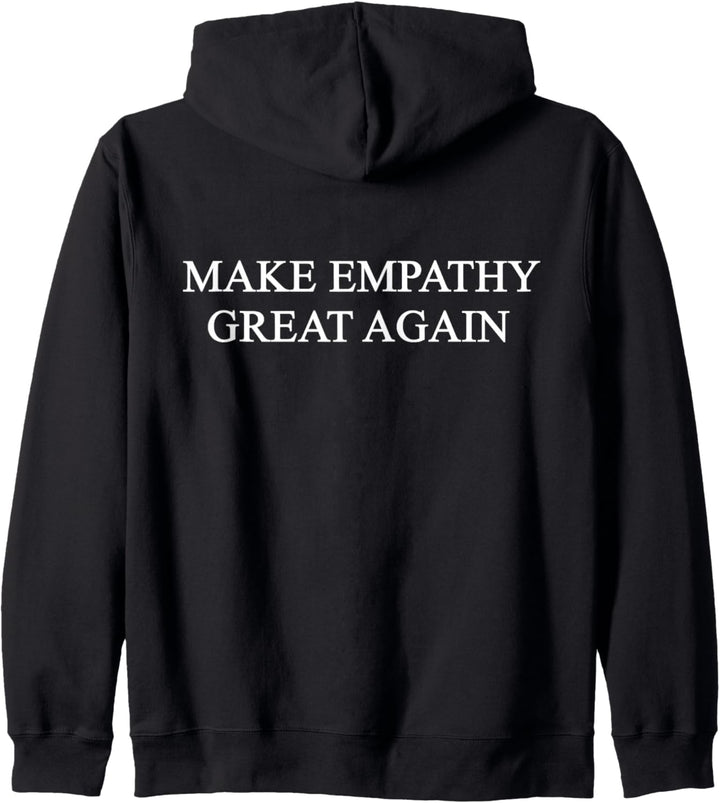 Make Empathy Great Again Kapuzenjacke