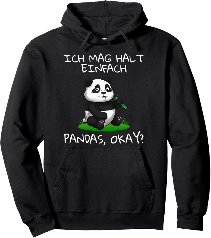 Ich Mag Halt Einfach Pandas Okay Pandabär Pullover Hoodie