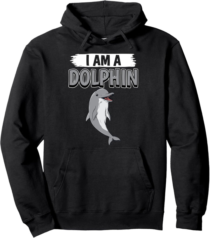 I Am A Dolphin Ich bin ein Delfin Pullover Hoodie