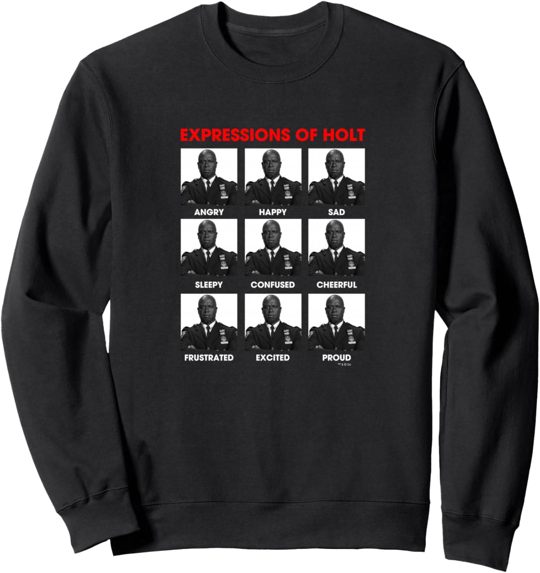 Brooklyn Nine-Nine Expressions of Holt Sweatshirt