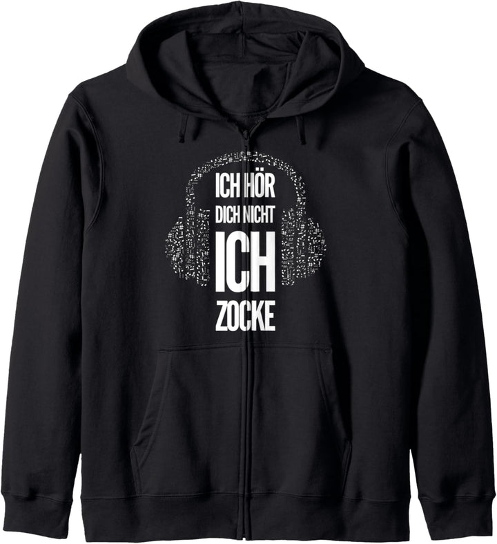 Gamer Gift with German Text "Ich Hör' Dich Nicht Ich Kapuzenjacke